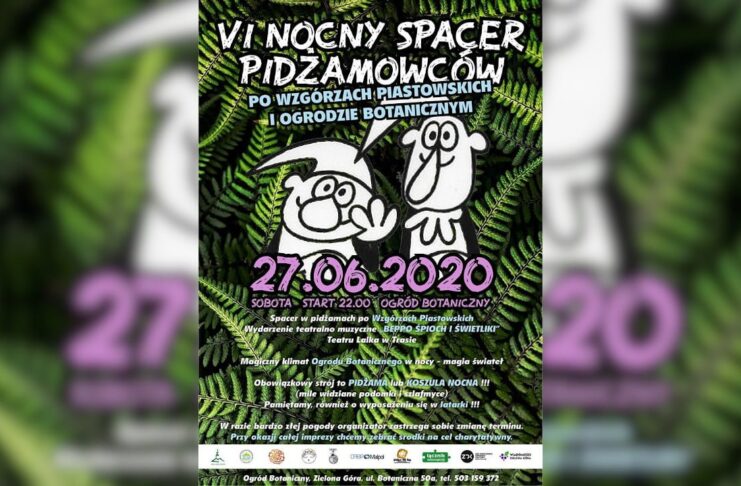 Nocny Spacer Pidżamowców po Wzgórzach Piastowskich i ogrodzie botanicznym