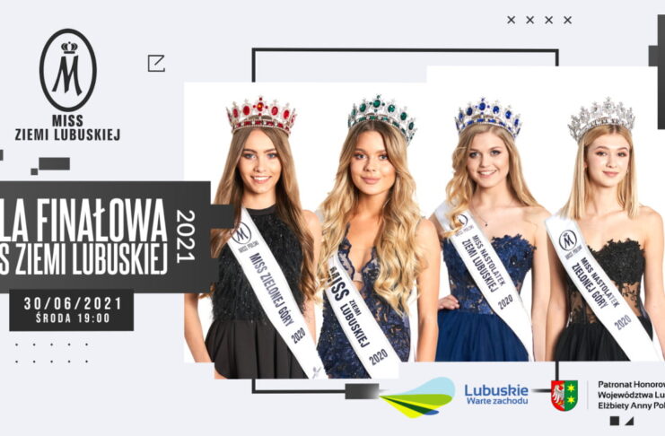 Gala Finałowa Miss Ziemi Lubuskiej 2021