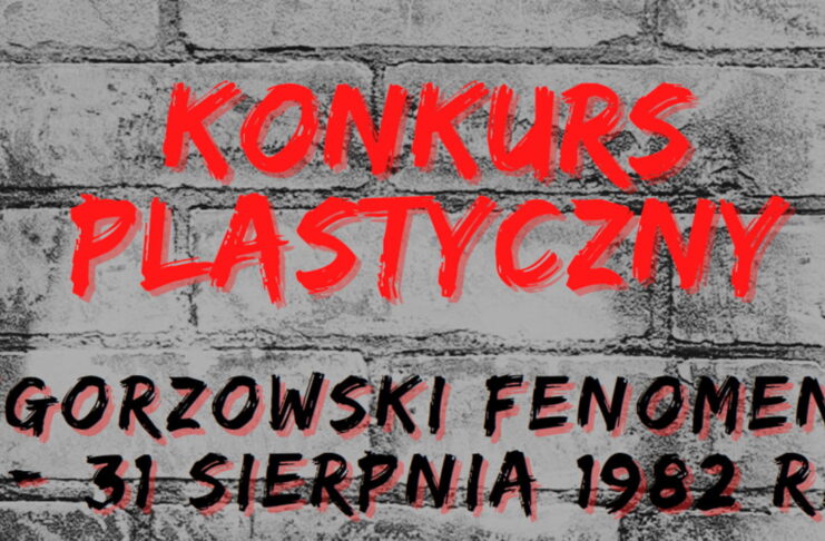 Konkurs plastyczny "Gorzowski fenomen - 31 sierpnia 1982 r."