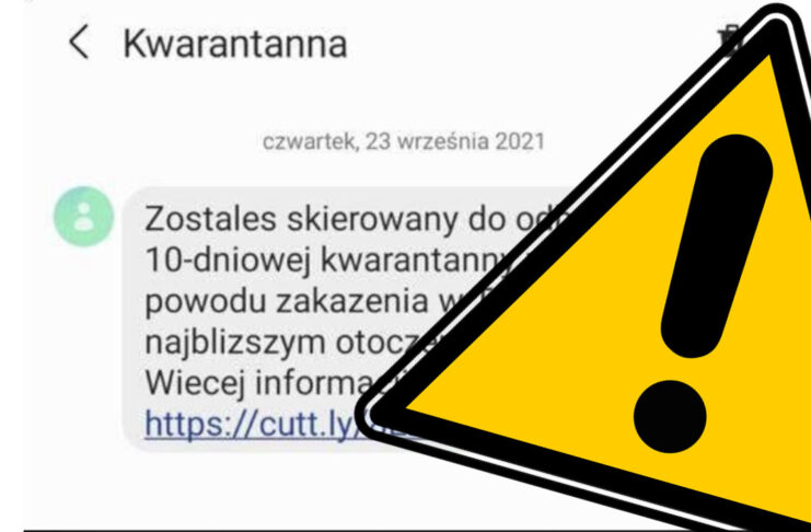 GIS ostrzega: Uwaga na fałszywe SMSy o kwarantannie Fałszywy SMS o kwarantannie