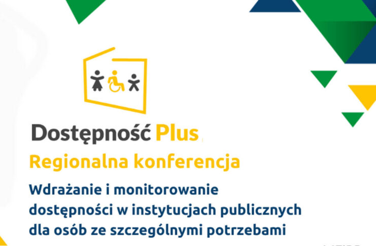 Dostępność Plus - regionalna koferencja